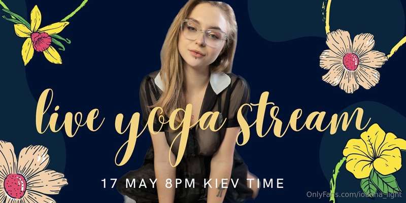 🧘‍♀️✨ LIVE YOGA STREAM — May 17 at 8PM (Kyiv Time) ✨🧘‍♀️Get ..