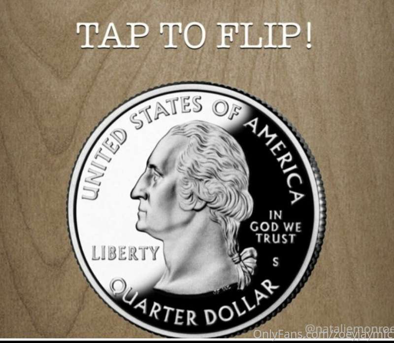 Flip the Coin ! Tip this post $10 dollars  Heads = BJ video ..