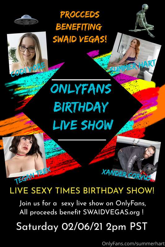 I hope you will come to my birthday show next weekend!