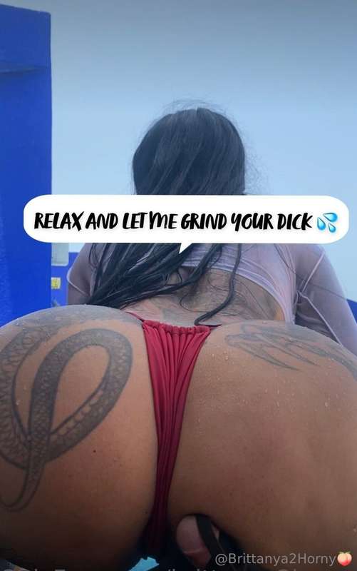 Relax daddy and let me grind my fat ass on your juicy cock 😽..