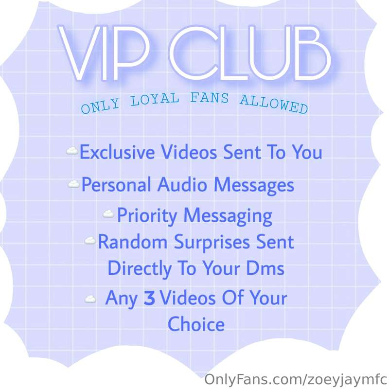 # Zoey Jay's VIP Club!   **𝐿𝐼𝑀𝐼𝒯𝐸𝒟 𝒮𝒫𝒪𝒯𝒮 𝒜𝒱𝒜𝐼𝐿𝒜𝐵𝐿𝐸**  *𝐵𝐸𝒩𝐸𝐹..