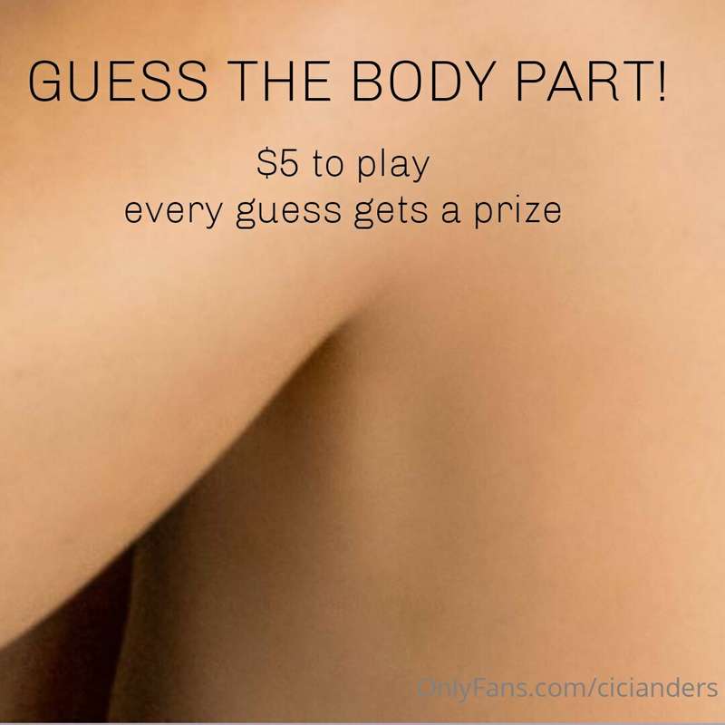 **GUESS WHICH PART OF MY BODY THIS IS** Tip $5 to play winne..
