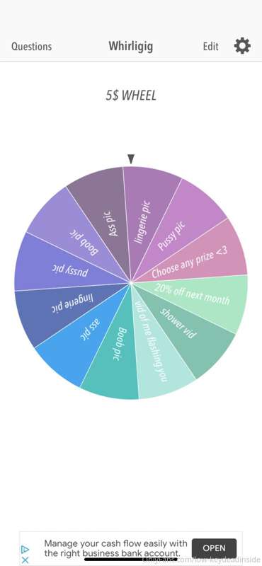 SPIN THE WHEEL: tip me 5$ under this post and I’ll send you ..