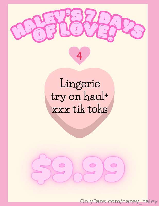 💘 Haley's 7 Days of Love DAY 4!! 💘Tip $10 for my Sexy Linger..