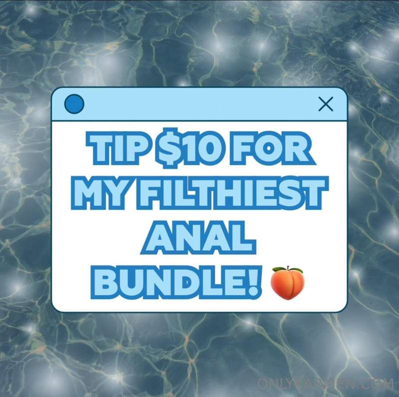 🍑 Tip $10 for my dirtiest anal bundle ever 😈Messy, deep, & s..