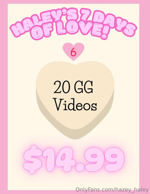 💕💘Haley's 7 Days of Love Day 6!! 💘💕Tip to receive 20x G/G Vi..