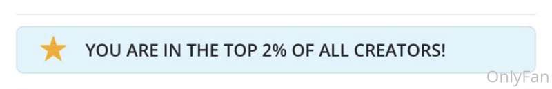Guys!! I’ve made it to the top 2% of Onlyfans creators!😈 all..