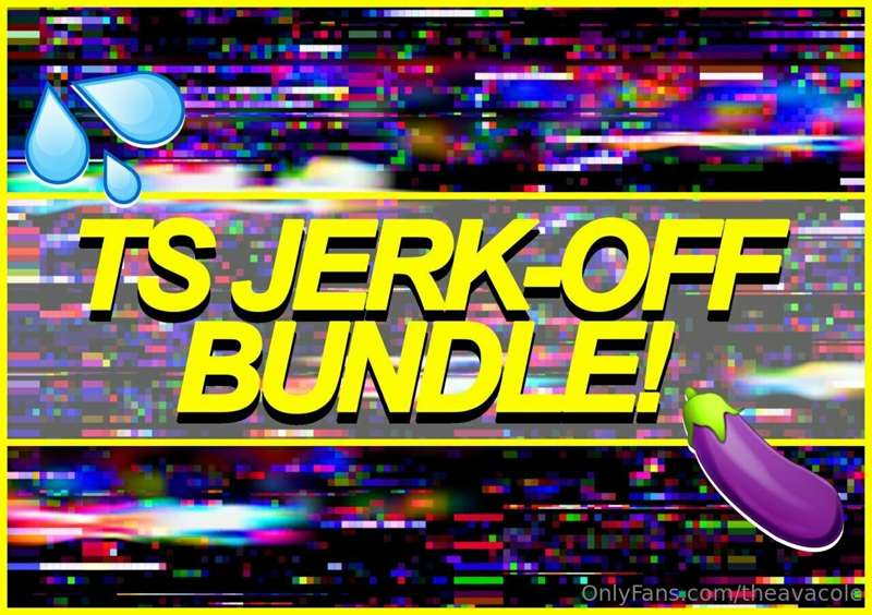 ⚡💦 ***TS JERK-OFF BUNDLE!*** 💦⚡

**TIP $10 ON THIS POST & HA..