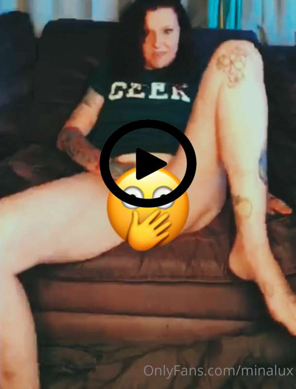 When I get the house to myself , I get to cum in the living ..