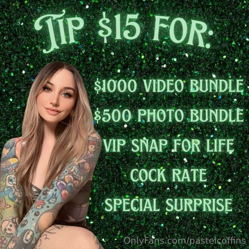 # **FIRST FAN TO TIP $15 GETS:** 

💚$1K video bundle!

💚$500..