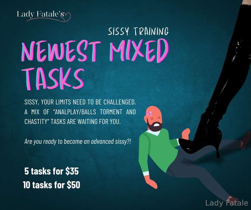 My latest Sissy Mixed tasks are ready! The real question is,..