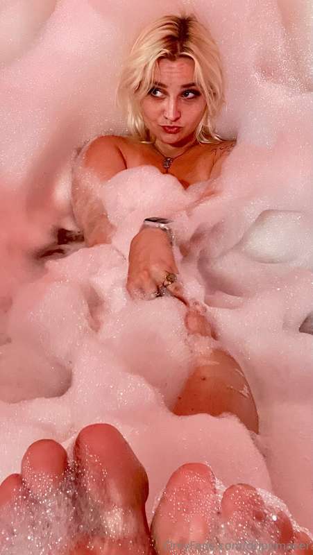 You’d give anything to be the bubbles in my bath right now, ..