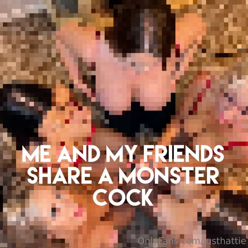 ## Me and my besties love to share…. A MONSTER COCK 😈  @your..