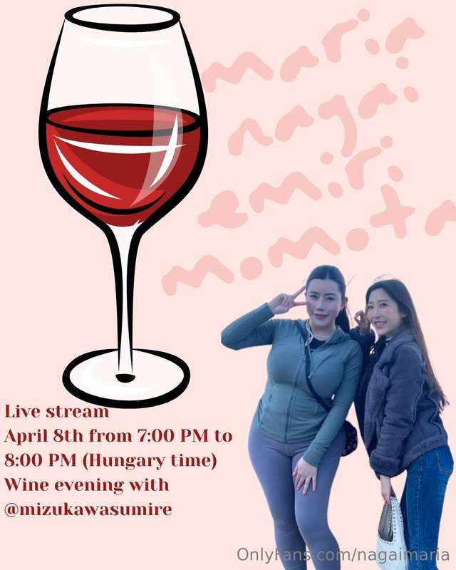 Hi bb.I'm Maria Nagai🌸🌸Wine evening with @mizukawasumire 🍷🥂J..