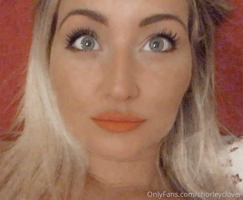 Chorleyclover - Onlyfans - 04 Mar, 2021
