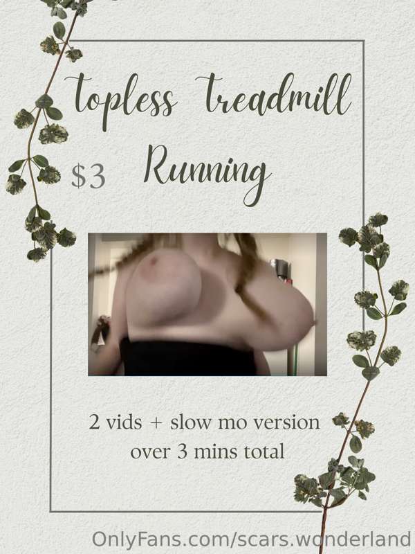 Send tip in our chat with a message about treadmill vids to ..