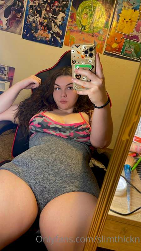 Someone told me you like big thighs