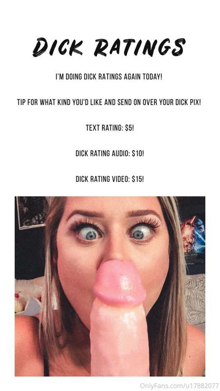I’m doing DICK RATINGS again today! 🤤 Tip for what kind you'..