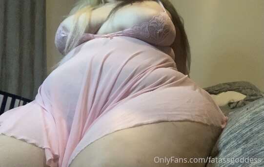 Fatassgoddess - Onlyfans - 12 Mar, 2025
