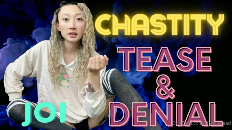 New Chastity JOI for my freaks