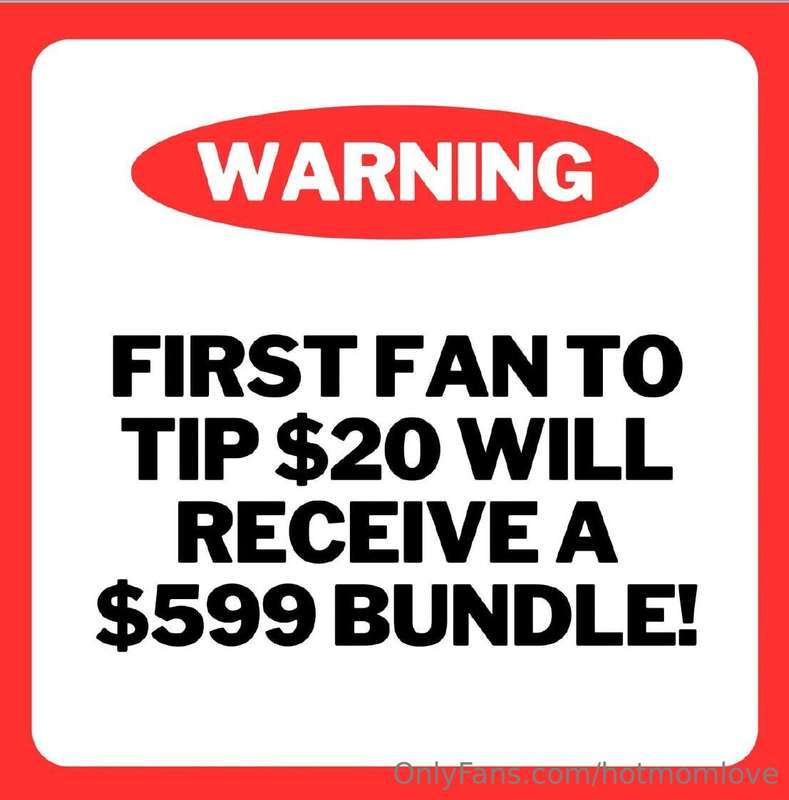 FIRST FAN TO TIP $20 WILL RECEIVE WORTH $599 BUNDLE!! 💋