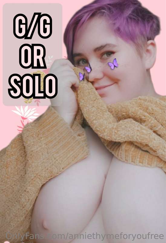 Girl/Girl or Solo? What's your preference! Tip $12 and tell ..