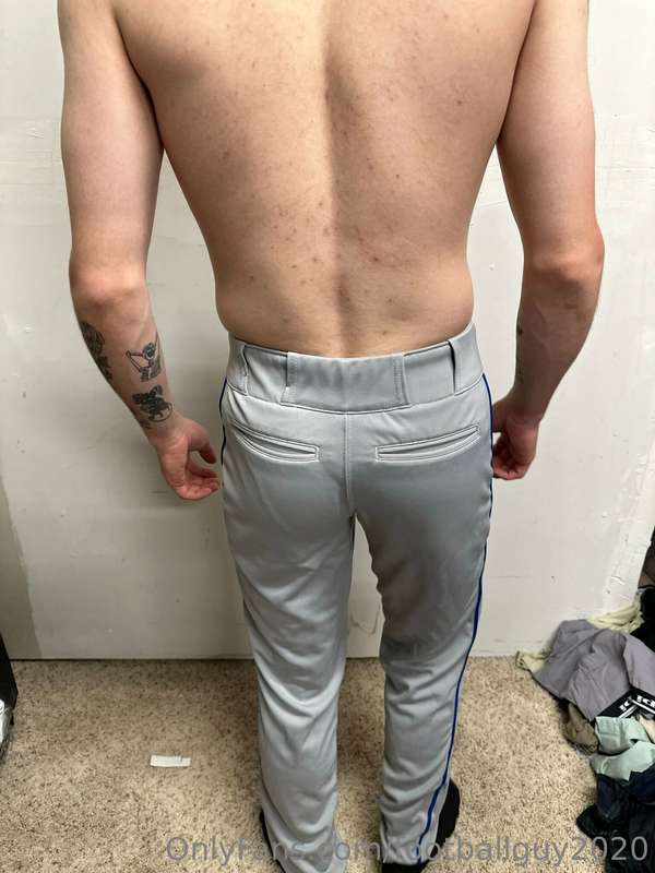 Or do I look better in baseball pants? 14