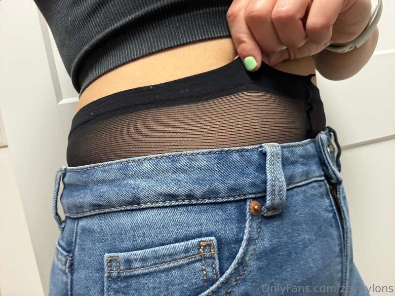 Wearing some nylons under my jeans. Bet you would like to ta..