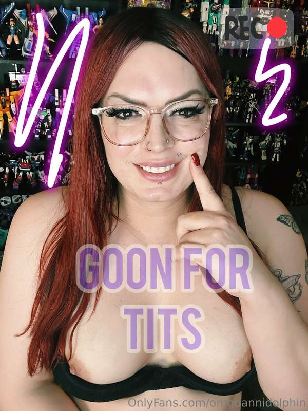 Goon for tits!