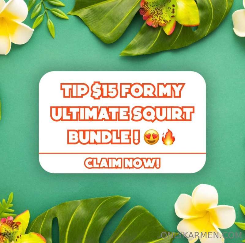 💦 TIP $15 for my Ultimate Squirt Bundle 💦Only sending to the..